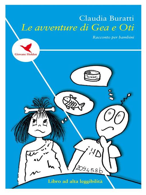 Title details for Le avventure di Gea e Oti by Claudia Buratti - Available